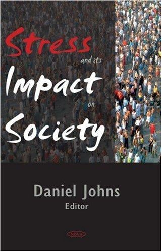Stress and its impact on society