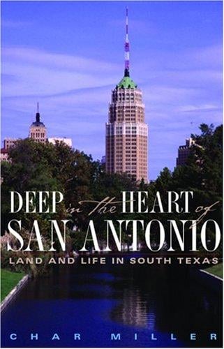 Deep in the heart of San Antonio