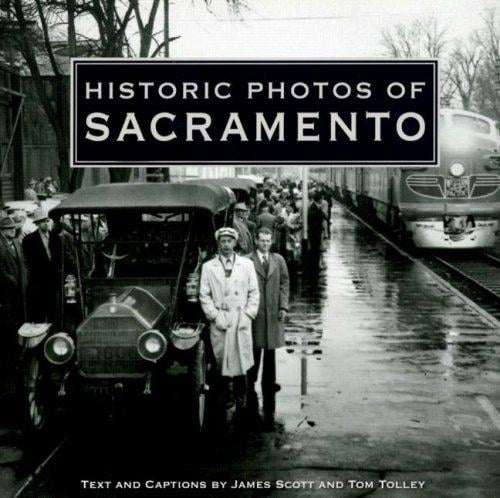 Historic photos of Sacramento
