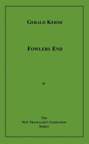 Fowlers End (The New Traveller's Companion)