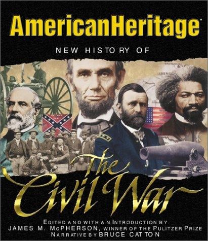 New History of the Civil War (American Heritage)