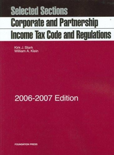 Corporate and Partnership Income Tax: Code and Regulations