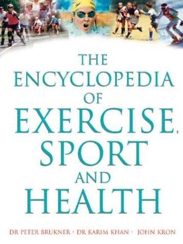 The encyclopedia of exercise, sport and health