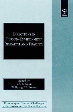 Directions in person-environment research and practice