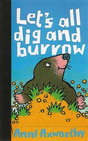 Let's all dig and burrow!