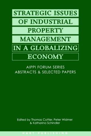 Strategic issues of industrial property management in a globalizing economy