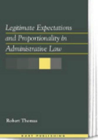 Legitimate expectations and proportionality in administrative law