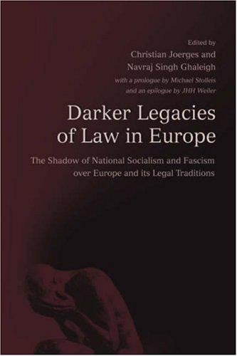 Darker legacies of law in Europe