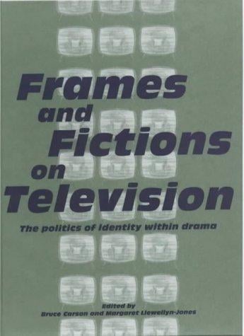 Frames and fictions on television