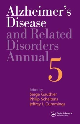 Alzheimer's disease and related disorders annual 2005