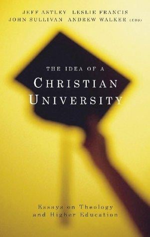 The idea of a Christian university