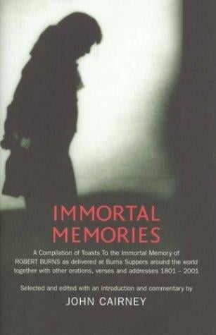 Immortal memories