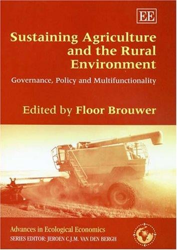 Sustaining agriculture and the rural environment