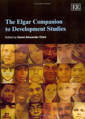 The Elgar companion to development studies