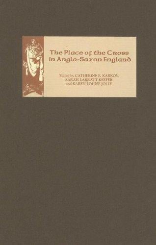 The place of the cross in Anglo-Saxon England