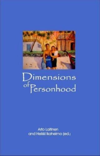 Dimensions of personhood