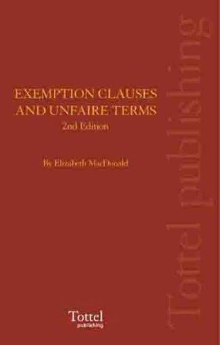 Exemption Clauses and Unfair Terms