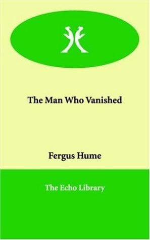 The Man Who Vanished