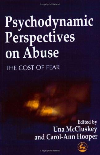 Psychodynamic perspectives on abuse