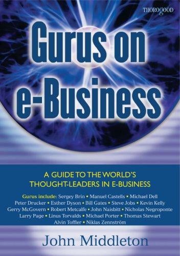 Gurus on E-Business (Gurus on... S.)