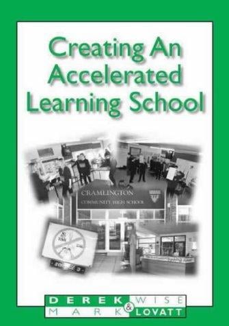 Creating an accelerated learning school