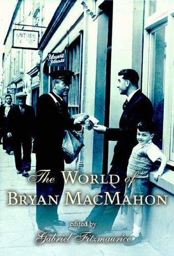 The world of Bryan MacMahon