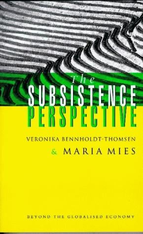The Subsistence Perspective