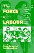 The force of labour