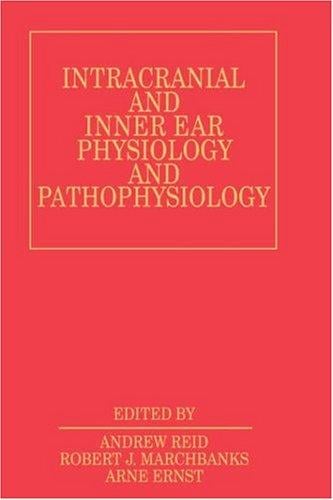Intracranial and inner ear physiology and pathophysiology
