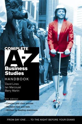 COMPLETE A-Z BUSINESS STUDIES HANDBOOK
