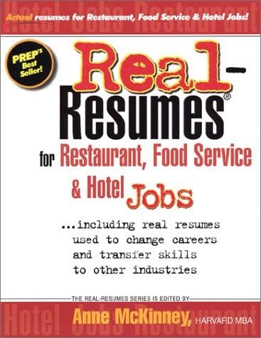 Real-resumes for restaurant, food service & hotel jobs--