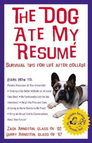 The dog ate my resume