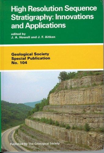 High resolution sequence stratigraphy