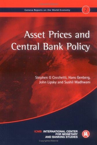 Asset prices and central bank policy