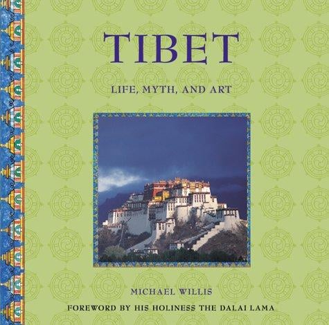 Tibet Life, Myth, and Art