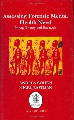 Assessing Forensic Mental Health Need