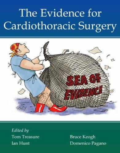 EVIDENCE FOR CARDIOTHORACIC SURGERY; ED. BY TOM TREASURE