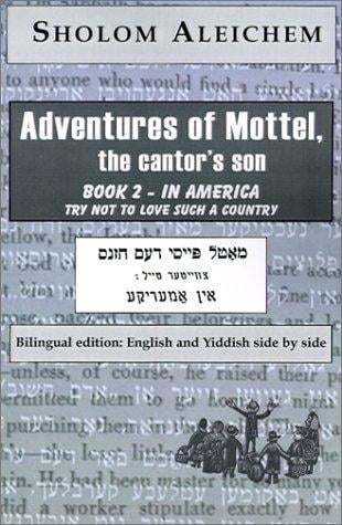 In America (Adventures of Mottel, the Cantor's Son)