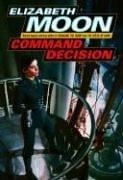 Command Decision (Vatta's War, Book 4)