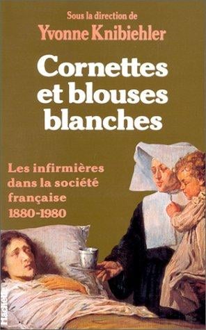 Cornettes et blouses blanches