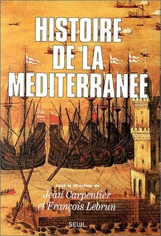 Histoire de la Méditerranée (French Edition)