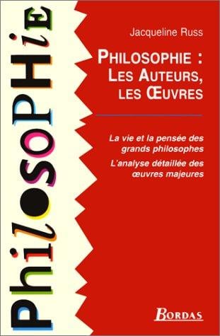 Philosophie--les auteurs, les œuvres