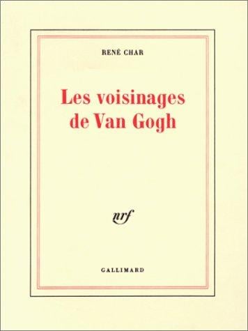 Les voisinages de Van Gogh