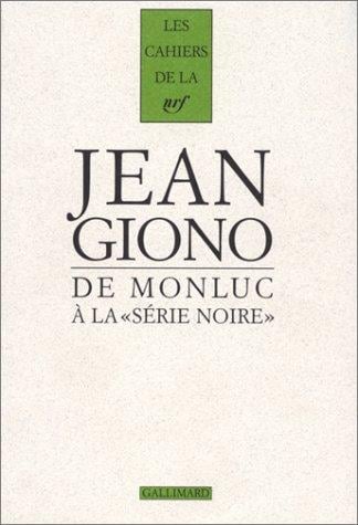 De Monluc à la "Série noire"
