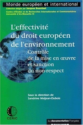 L'effectivité du droit européen de l'environnement