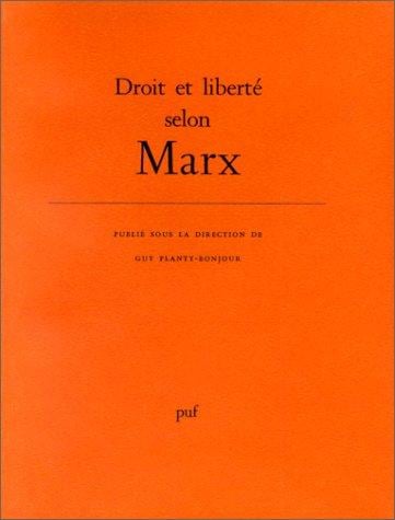 Droit et liberté selon Marx