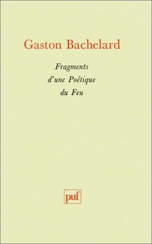 Fragments d'une poétique du feu