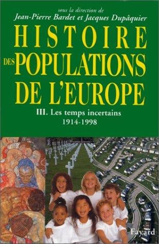 Histoire des populations de l'Europe, tome 3