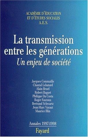 La transmission entre les générations