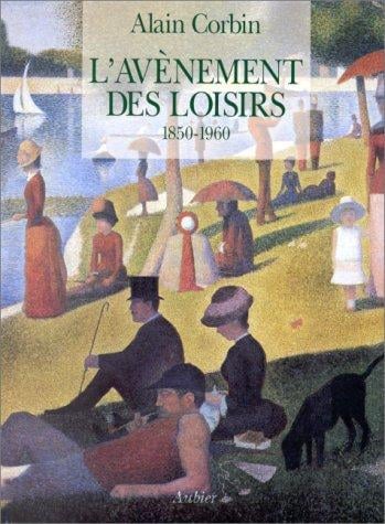 L' avènement des loisirs, 1850-1960